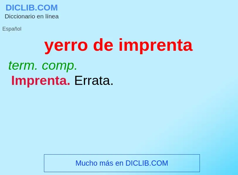 What is yerro de imprenta - meaning and definition