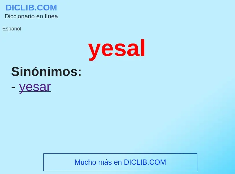 What is yesal - definition