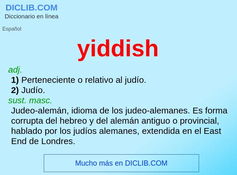 O que é yiddish - definição, significado, conceito