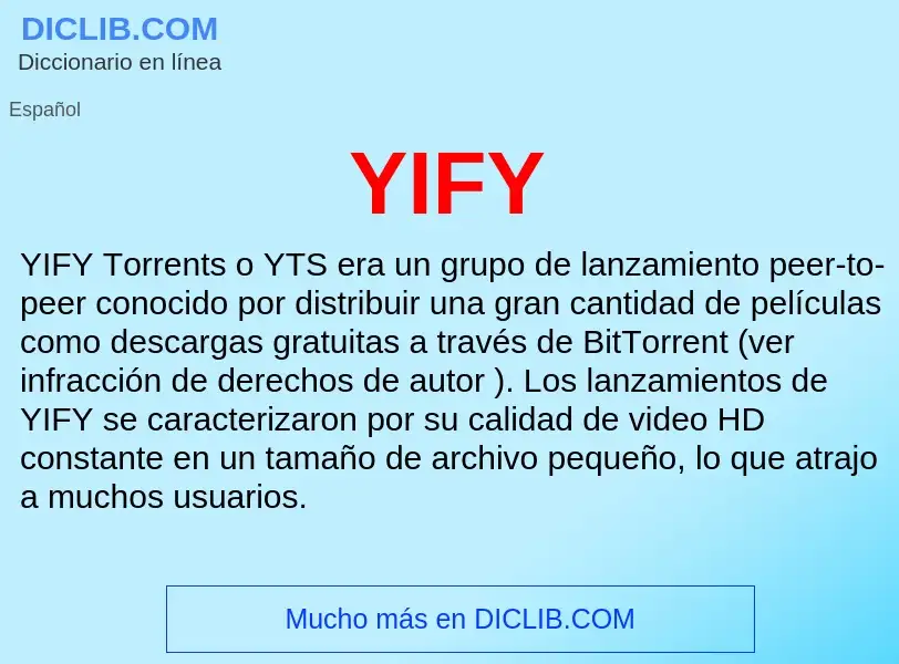 O que é YIFY - definição, significado, conceito