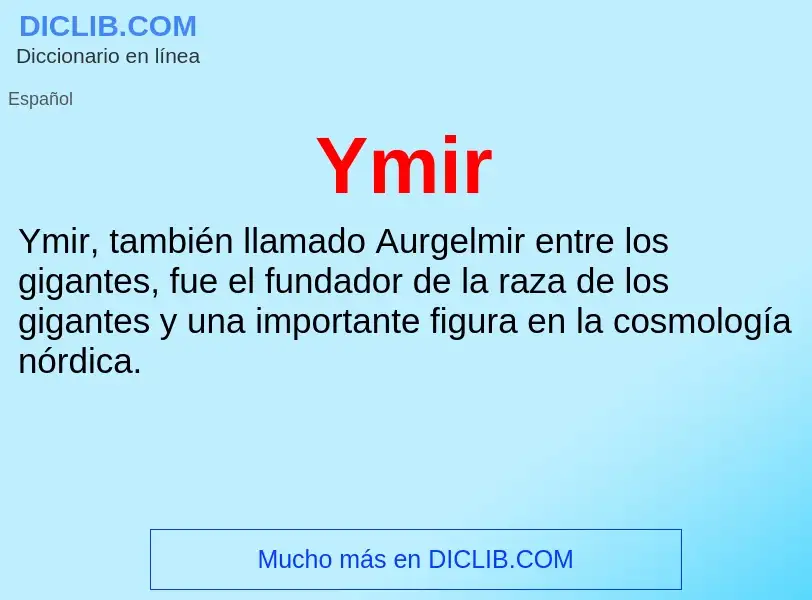 ¿Qué es Ymir? - significado y definición