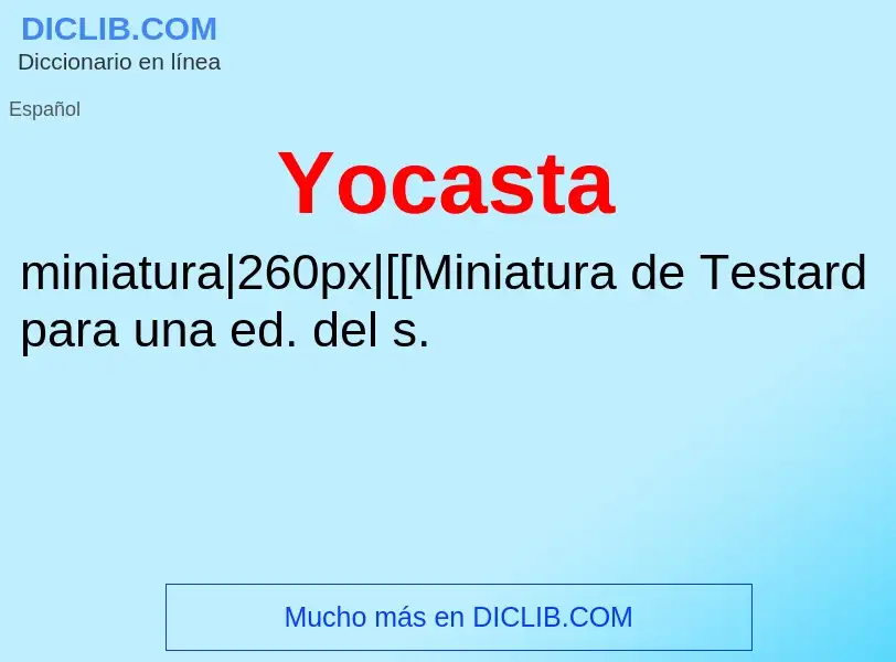 ¿Qué es Yocasta? - significado y definición