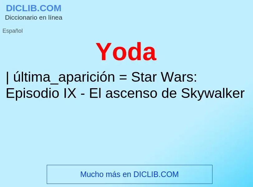 ¿Qué es Yoda? - significado y definición