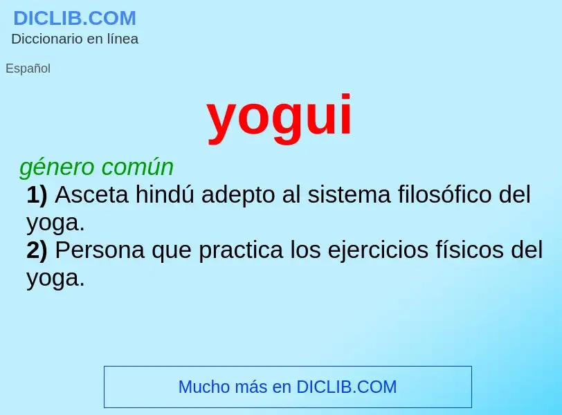 O que é yogui - definição, significado, conceito