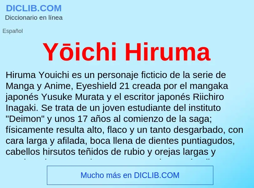 Che cos'è Yōichi Hiruma - definizione