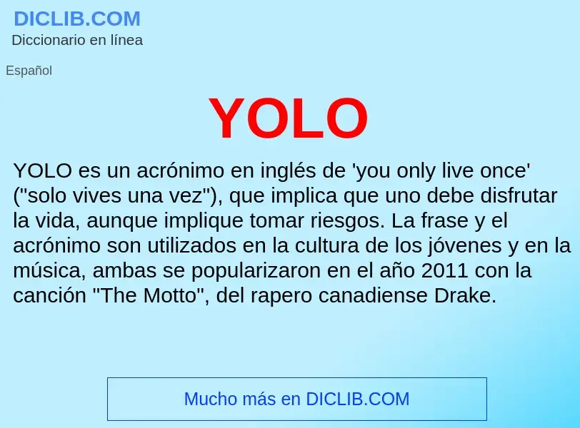 O que é YOLO - definição, significado, conceito