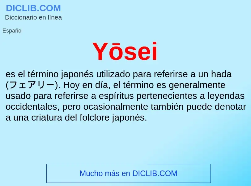 What is Yōsei - definition