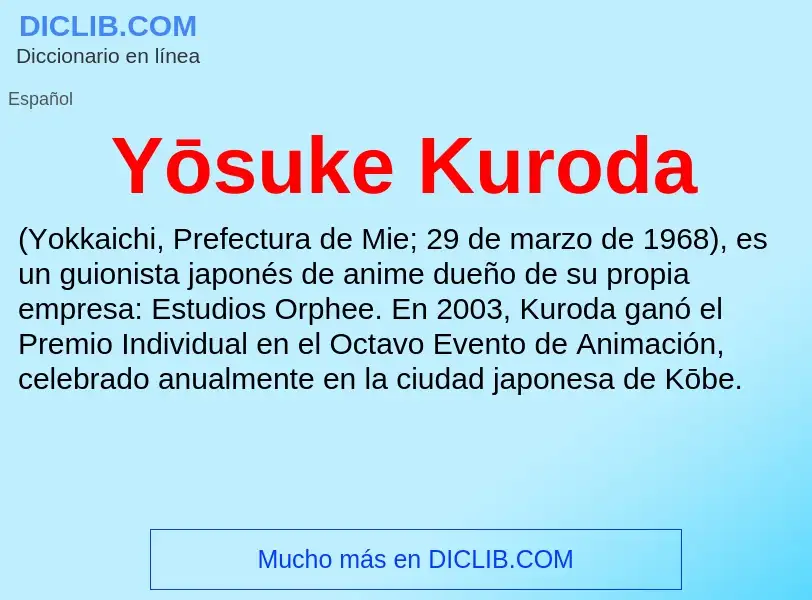 Che cos'è Yōsuke Kuroda - definizione