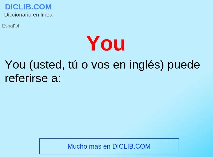 ¿Qué es You? - significado y definición