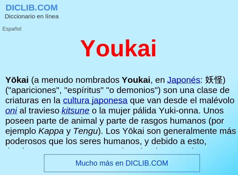 ¿Qué es Youkai ? - significado y definición