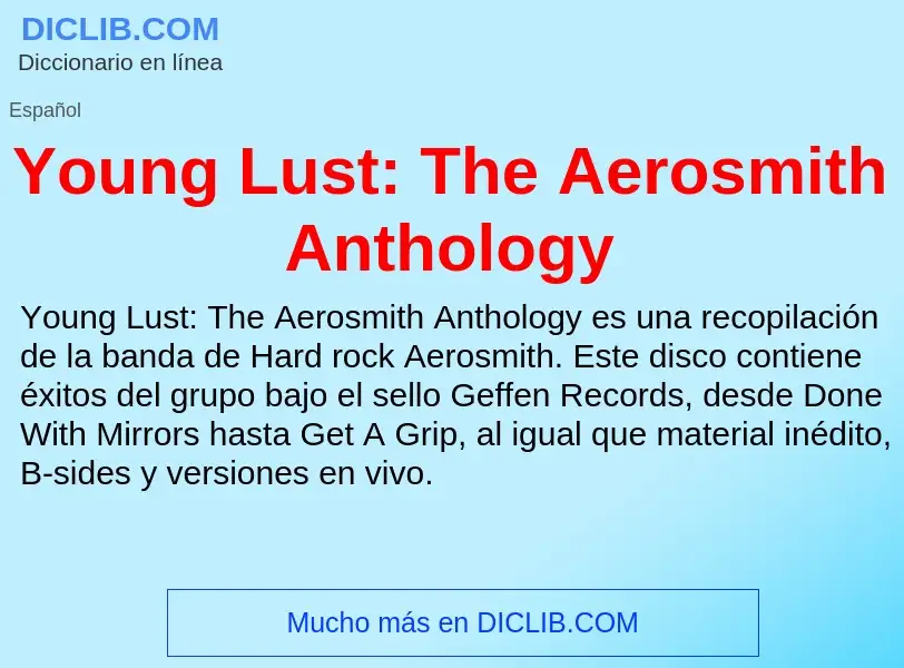 Что такое Young Lust: The Aerosmith Anthology - определение