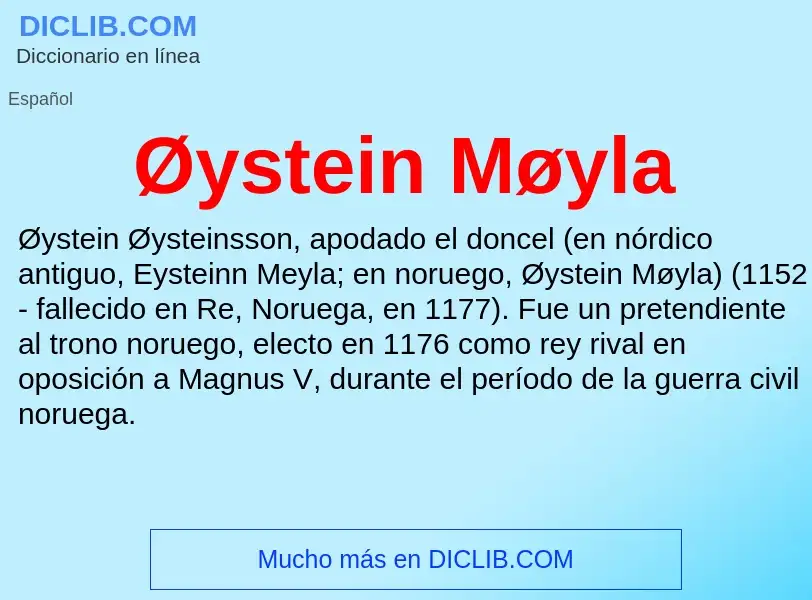 O que é Øystein Møyla - definição, significado, conceito