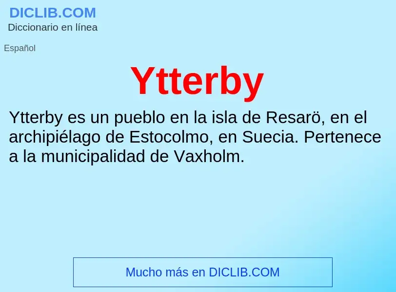 What is Ytterby - meaning and definition