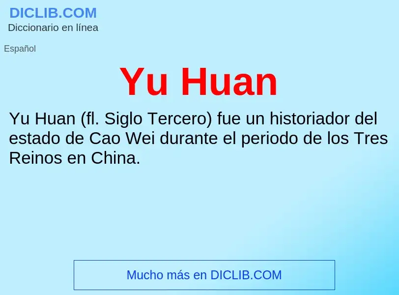 What is Yu Huan - meaning and definition