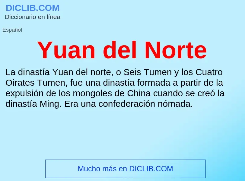 What is Yuan del Norte - meaning and definition