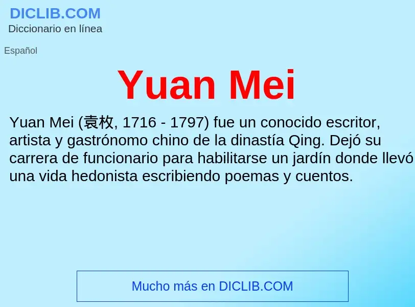 What is Yuan Mei - meaning and definition