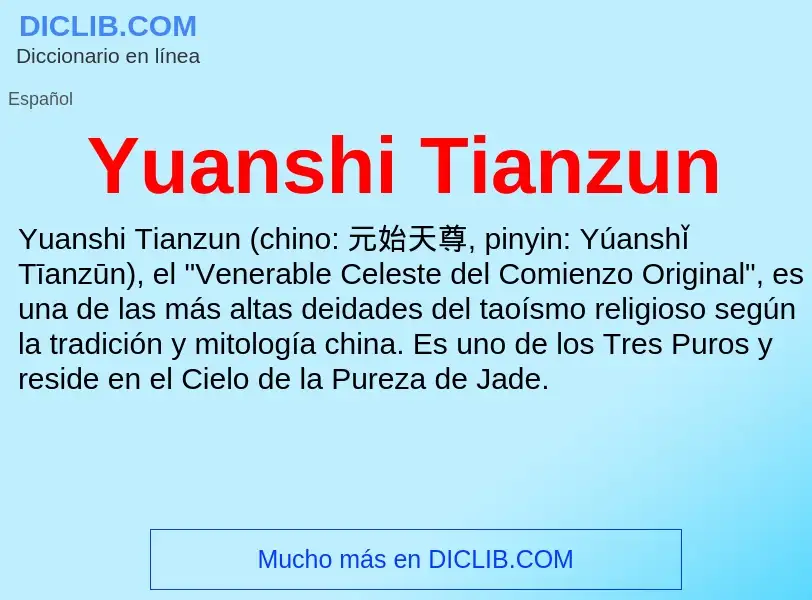 What is Yuanshi Tianzun - meaning and definition