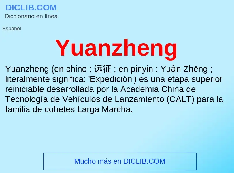 What is Yuanzheng - meaning and definition