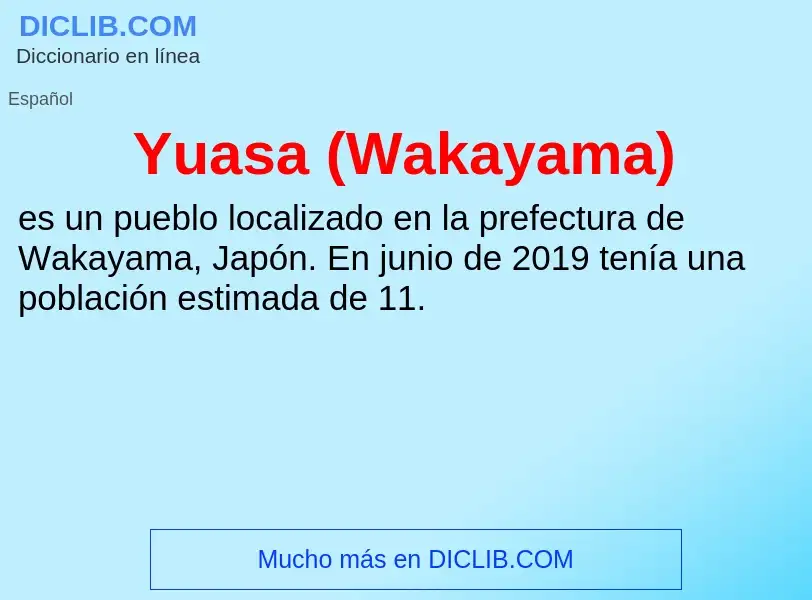 What is Yuasa (Wakayama) - meaning and definition