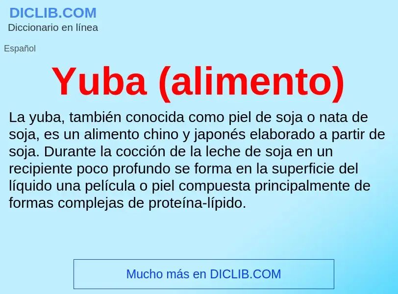 What is Yuba (alimento) - meaning and definition