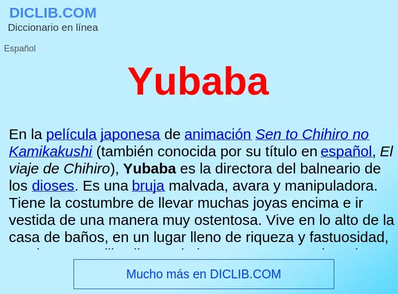 What is Yubaba  - meaning and definition