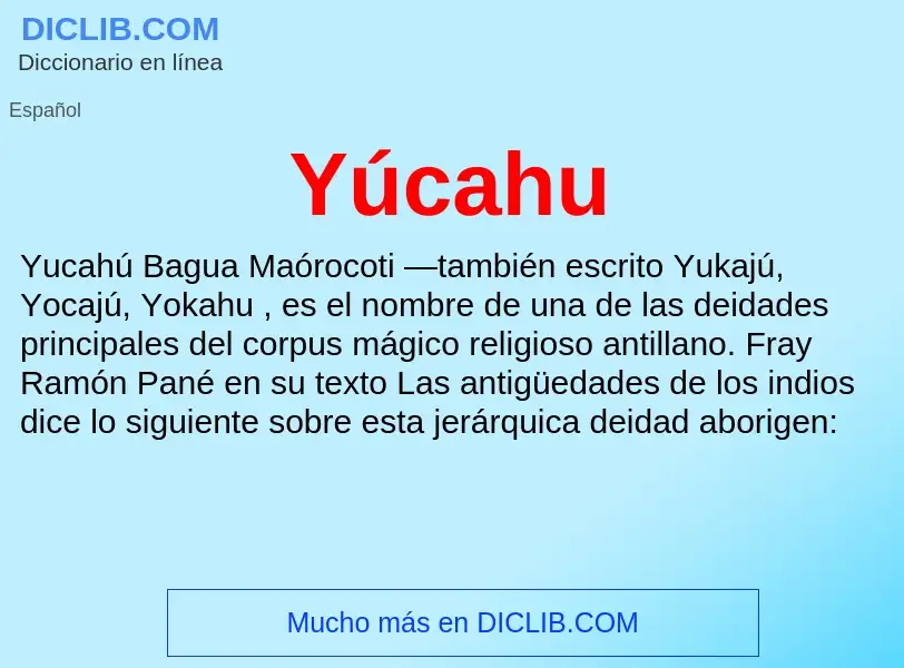 What is Yúcahu - definition