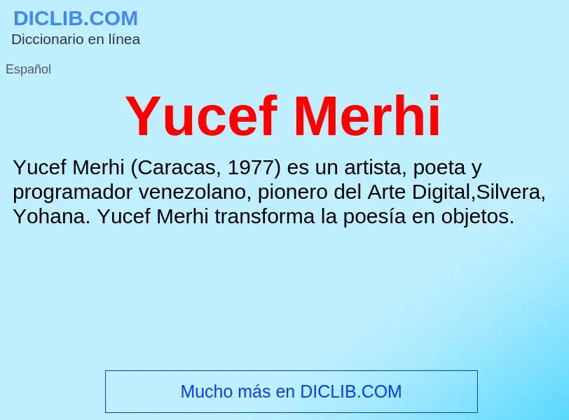 What is Yucef Merhi - meaning and definition