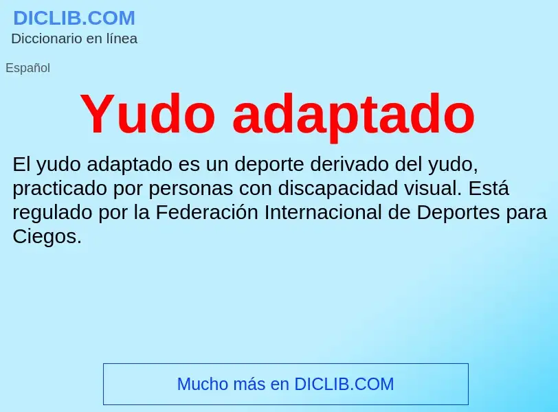 What is Yudo adaptado - meaning and definition