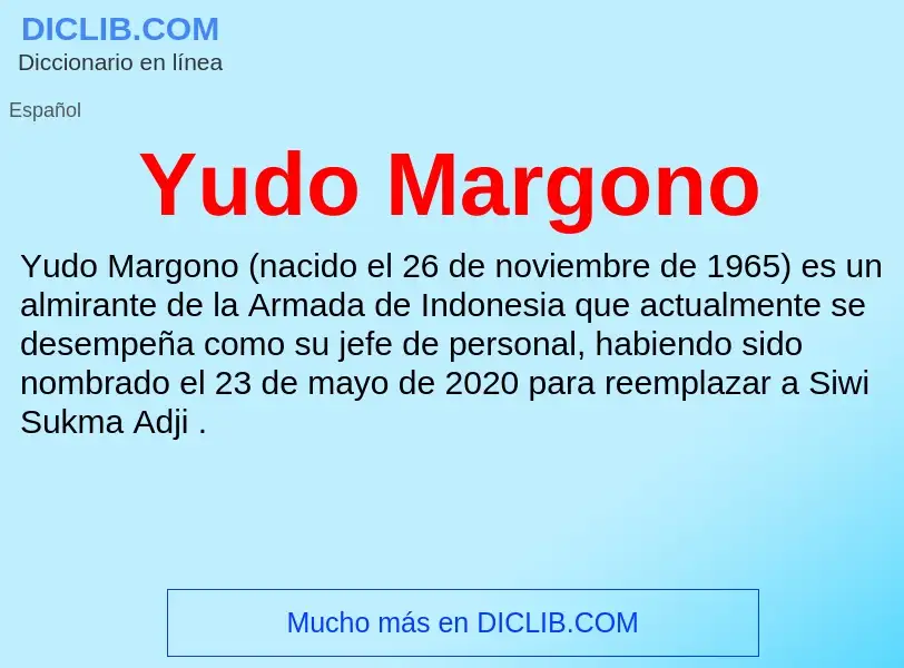 What is Yudo Margono - meaning and definition