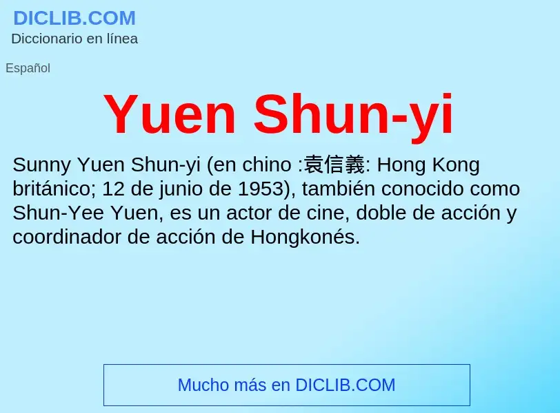 What is Yuen Shun-yi - meaning and definition