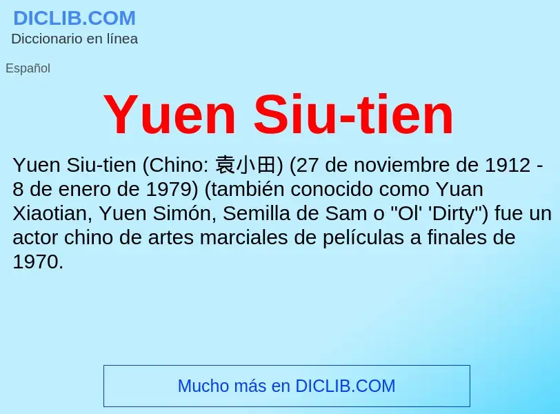 What is Yuen Siu-tien - meaning and definition