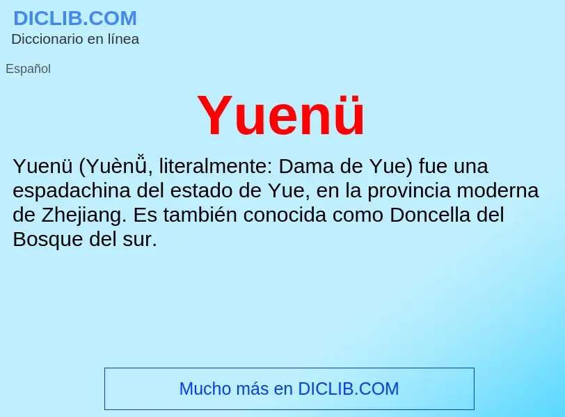 What is Yuenü - meaning and definition