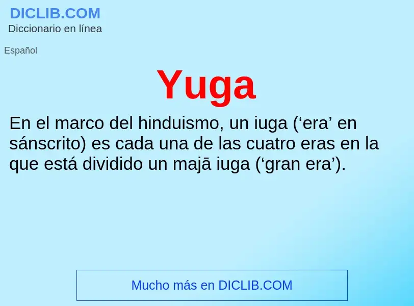 What is Yuga - meaning and definition