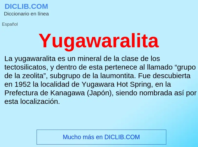 What is Yugawaralita - meaning and definition