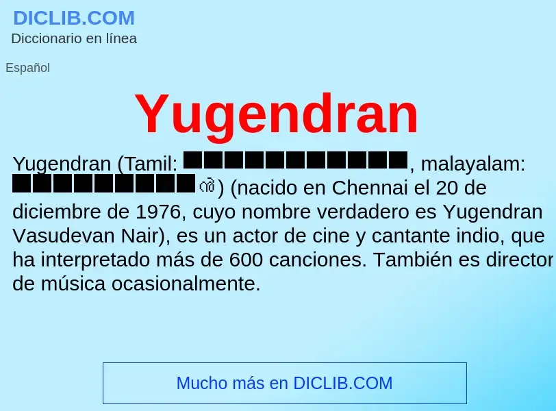 What is Yugendran - meaning and definition