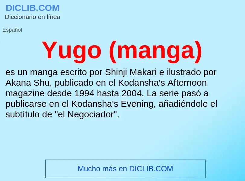 What is Yugo (manga) - meaning and definition