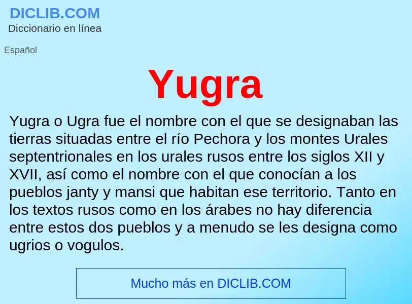 What is Yugra - meaning and definition