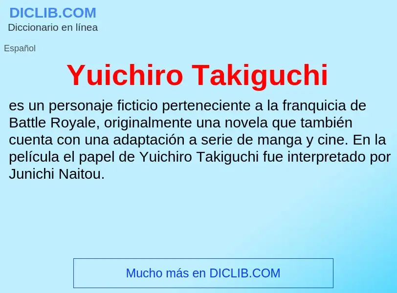 What is Yuichiro Takiguchi - meaning and definition