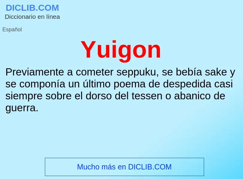 What is Yuigon - meaning and definition