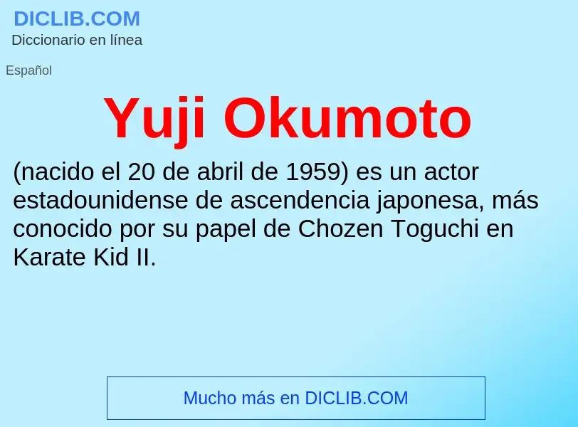 What is Yuji Okumoto - meaning and definition