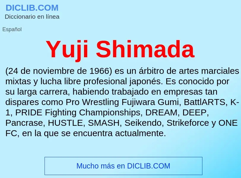 What is Yuji Shimada - meaning and definition