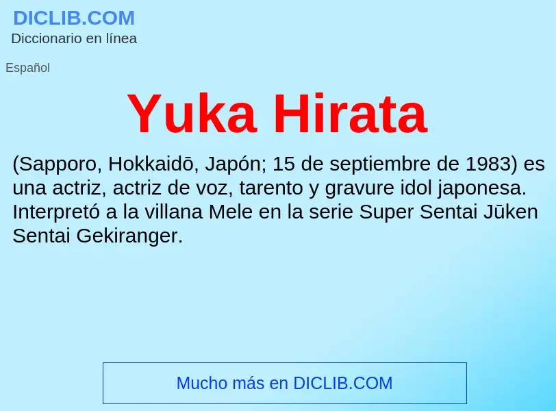 What is Yuka Hirata - meaning and definition