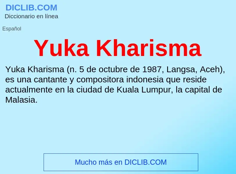 What is Yuka Kharisma - meaning and definition