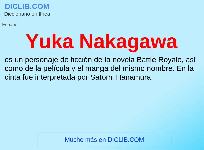 What is Yuka Nakagawa - meaning and definition