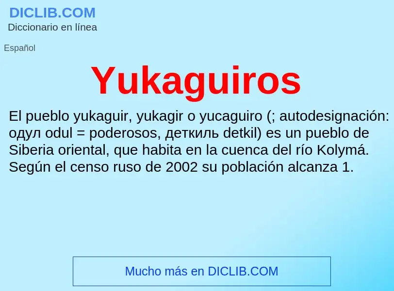 What is Yukaguiros - meaning and definition