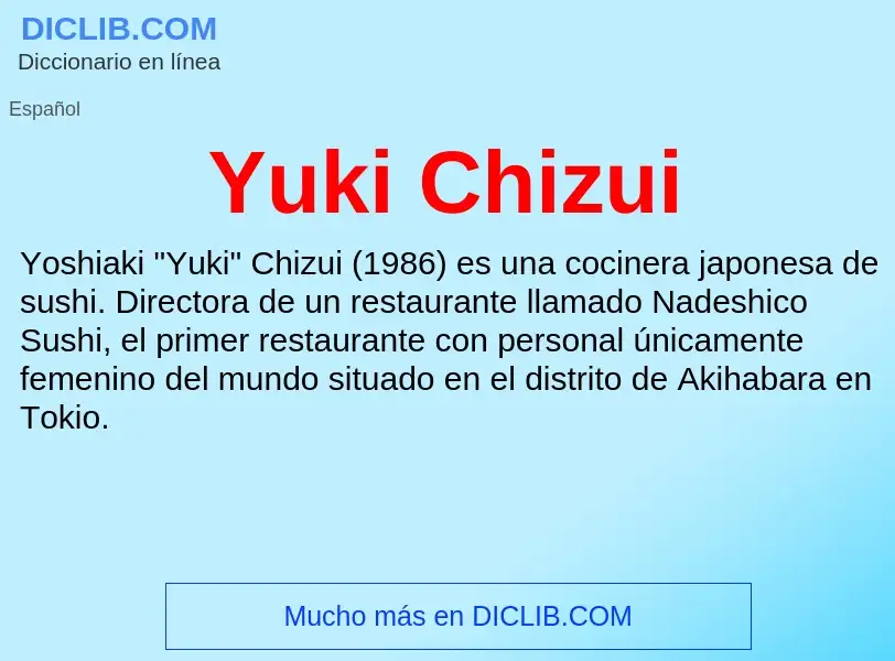 What is Yuki Chizui - meaning and definition