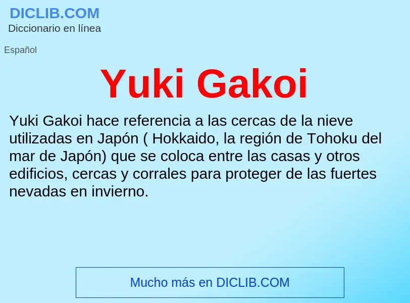 What is Yuki Gakoi - meaning and definition