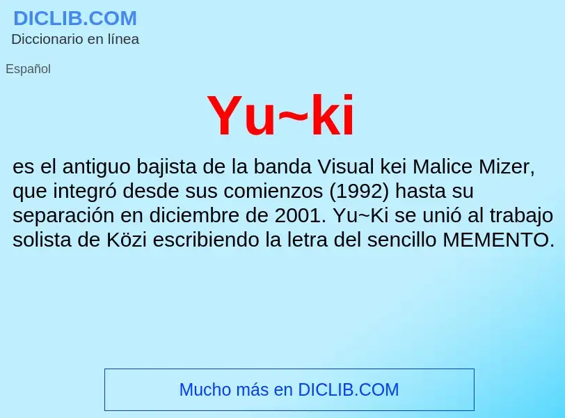 What is Yu~ki - definition