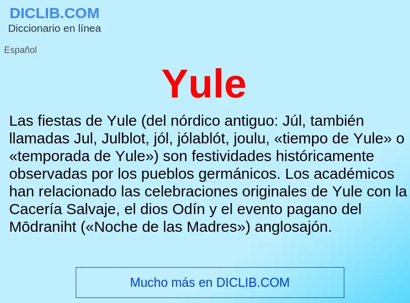 What is Yule - meaning and definition