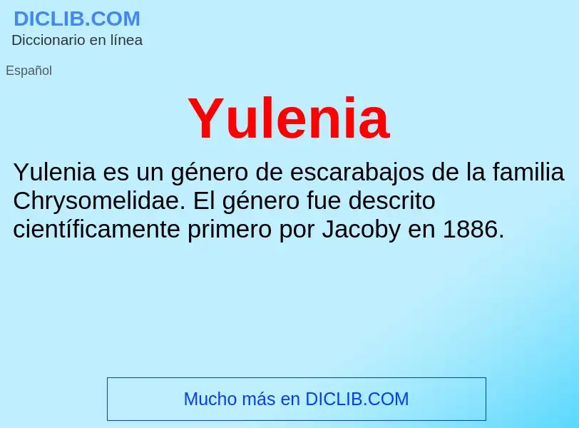 What is Yulenia - meaning and definition